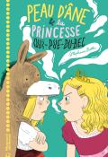 Peau d'âne & la princesse qui-pue-du-bec - Botti - Livre jeunesse