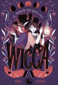 Wicca. Le manoir des Sorcelage - Alhinho - Bucciarelli -Livre jeunesse
