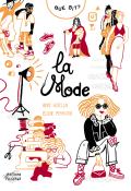 Que dit la mode ? - Anne Botella - Elodie Perrotin - Livre jeunesse