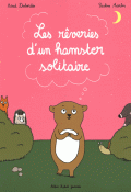 Les rêveries d'un hamster solitaire