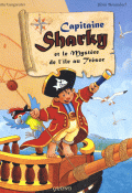 Capitaine Sharky et le mystère de l'île au trésor - Jutta Langreuter - Silvio Neuendorf - Livre jeunesse