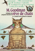 Monsieur Goodman rêve de chats