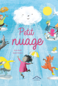 Petit nuage - Anne Booth - Sarah Massini - Livre jeunesse