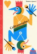 CaRtastrophe - Grégoire Kocjan - Livre jeunesse