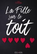 La fille sur le toit - Loyer - Livre jeunesse