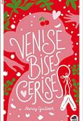 Venise, bises, cerises - Guilbert - Livre jeunesse