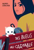 Des bleus au cartable - Muriel Zürcher - Livre jeunesse