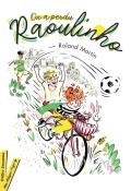 On a perdu Raoulinho - Roland Martin - Livre jeunesse