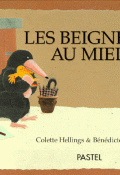 Les beignets au miel - Colette Hellings - Bénédicte Quinet - Livre jeunesse
