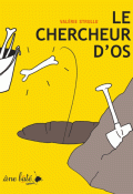 Le chercheur d'or - Valérie Strullu - Livre jeunesse