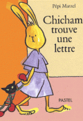 Chichami trouve une lettre - Pépi Marzel - Livre jeunesse