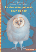 La chouette qui avait peur du noir - Jill Tomlinson - Susan Hellard - Livre jeunesse