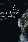 Une dent de lion dans mon jardin : bestiaire botanique - Véronique Cauchy - Izumi Mattei-Cazalis - Livre jeunesse
