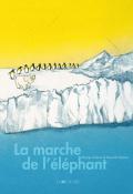 La marche de l’éléphant - Ronald Tolman - Marije Tolman - Livre jeunesse