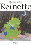Reinette - Bénédicte Quinet - Livre jeunesse