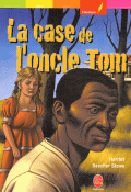 La case de l'oncle Tom - Harriet Beecher Stowe - Livre jeunesse