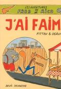 Les aventures de Fred et Rico. J'ai faim ! - Francesco Pittau - Bernadette Gervais - Livre jeunesse