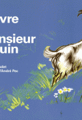 La chèvre de Monsieur Seguin - Alphonse Daudet - André Pec - Livre jeunesse
