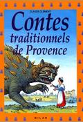 Contes traditionnels de Provence - Claude Clément - Sourine - Livre jeunesse