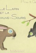 Le lapin et la chauve-souris - Francesco Pittau - Bernadette Gervais - Livre jeunesse