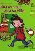 Lou n'en fait qu'à sa tête - Anne Rozenblat - Régis Faller - Charlotte Roederer - Livre jeunesse