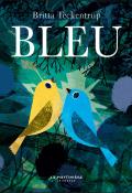 Bleu - Teckentrup - Livre jeunesse