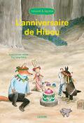 Renard & Lapine. L'anniversaire de Hibou, Sylvia Vanden Heede, Thé Tjong-Khing, livre jeunesse