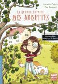 Les enquêtes potagères de Loulou. La grande affaire des noisettes - Cabrit - Roussel - Livre jeunesse