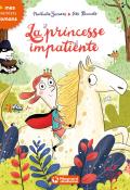 La princesse impatiente-Somers-Pauwels-livre jeunesse