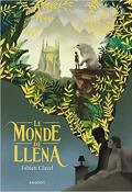 Le monde de Lléna - Clavel - Livre jeunesse