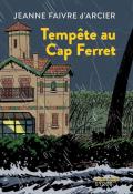 Tempête au cap Ferret-Jeanne Faivre d'Arcier-Livre jeunesse