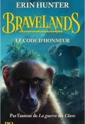 Bravelands le code d'honneur-Hunter-livre jeunesse