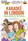 Karaoké in london jeanne chante for the climate-benson-aubrun-livre jeunesse