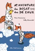 l'aventure du dégât des eaux-darrieussecq-blumenthal-livre jeunesse