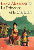 La princesse et le charlatan - Lloyd Alexander - Mette Ivers - Livre jeunesse