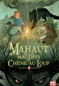 Mahaut et les maudits de Chêne-au-Loup - Noël - Livre jeunesse