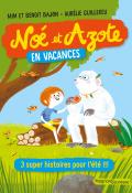 Noé et Azote en vacances-mim-bajon-guillerey-livre jeunesse