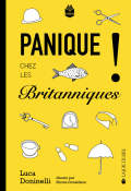 Panique chez les Britanniques ! - Luca Doninelli - Nicole Irma Donaldson - Livre jeunesse