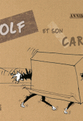 Rolf et son carton - Annika Thamm - Livre jeunesse