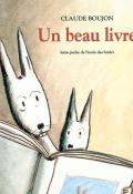 Un beau livre - Claude Boujon - Livre jeunesse