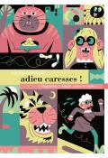 Adieu croquettes ! / Adieu caresses ! - Rachel Corenblit - Livre jeunesse