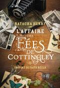 L'affaire des fées de Cottingley : inspiré de faits réels - Henry - Livre jeunesse