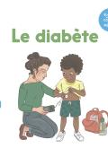 Le diabète - cathala-angebault-livre jeunesse
