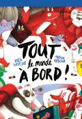 Tout le monde à bord ! - Dufresne - Arbona - Livre jeunesse