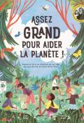 Assez grand pour aider la planète - kirby - lirius - livre jeunesse