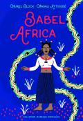 Babel Africa- bloch-attiobé-livre jeunesse