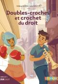 Doubles-croches et crochet du droit - gloria - bouvot - livre jeunesse