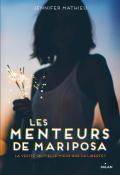 Les menteurs de Mariposa - Mathieu - Livre jeunesse