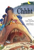 Chhht ! - Sally Grindley - Peter Utton - Livre jeunesse