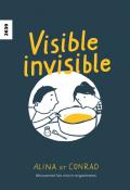 Visible invisible : Alina et Conrad découvrent les micro-organismes - Julia Dürr - Livre jeunesse